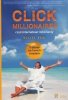 Click Millionaires czyli internetowi milionerzy